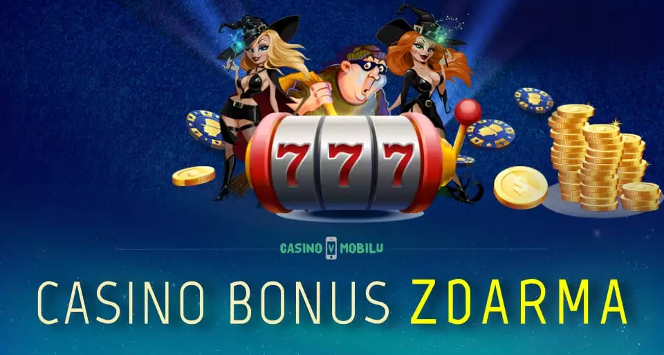 Casino bonus zdarma 2022 – všechny bonusy zdarma, které nabízejí česká casina