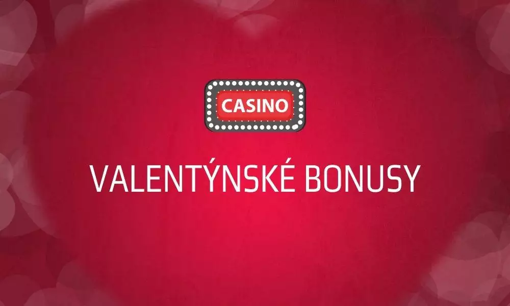 Valentýn casino bonus bez vkladu a free spiny k tomu
